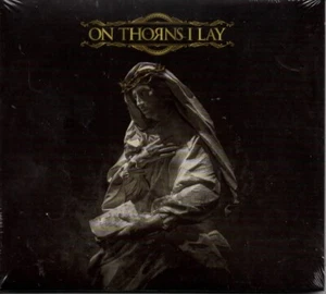ON THORNS I LAY-ON THORNS I LAY-DIGIPAK-death-doom-gothic-metal-katatonia-adagio - Picture 1 of 2