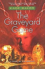 The Graveyard Game (Company S.), Baker, Kage, Used; Good Book