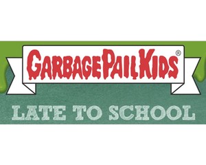 2020 Topps Garbage Pail Kids LATE TO SCHOOL Base Sticker *PICK A CARD* 