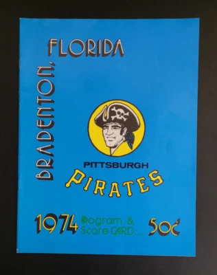1974 Pittsburgh Pirates Spring Training Program and Scorecard Bradenton, Florida - Image 1 of 4