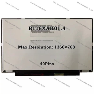 B116XAK01.4 LED Slim LCD Screen With Touch Screen Digitizer EDP 40Pins 60HZ - Picture 1 of 1