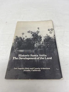 Historic Santa Anita Development Of The Land Los Angeles Arboretum California - Picture 1 of 11
