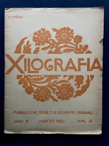 Xilografia - Pubblicazione Mensile Francesco Nonni - Faenza Marzo 1925 - N.15 - Foto 1 di 8