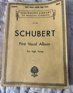 Schubert First Vocal Album For High Voice Schirmer's Library of Classical Music - Picture 1 of 12