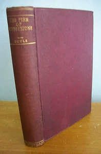 The FIRM OF GIRDLESTONE by A Conan Doyle circa 1900  - Picture 1 of 2