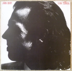 John Hiatt Slow Turning 1988 UK Vinyl LP  AMA5206    VG+/VG+ - Picture 1 of 5