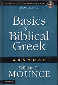 Basics of Biblical Greek Grammar 2nd Ed by William D. Mounce W/ Workbook HB & SC - Picture 1 of 4
