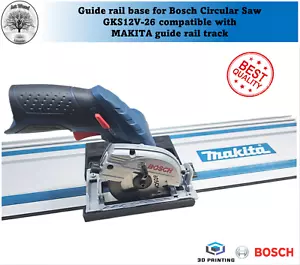 Bosch GKS12V-26 Adaptor adapter base Circular Saw MAKITA guide rail track - Picture 1 of 7