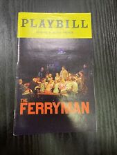 THE FERRYMAN March 2019 Broadway Playbill! BRIAN D’ARCY JAMES Shuler Hensley +!