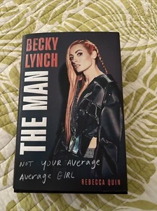 Becky Lynch: the Man : Not Your Average Average Girl by Rebecca Quin (2024,... - Imagen 1 de 2
