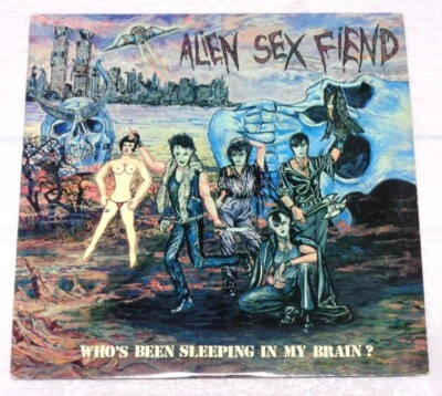 ALIEN SEX FIEND - Who's Been Sleeping In My Brain 1984 Relativity US LP Vinyl Foto 1 de 4