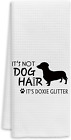 It?S Not Dog Hair It?S Doxie Glitter Hand Towels Kitchen Towels Dish Towels,Fall