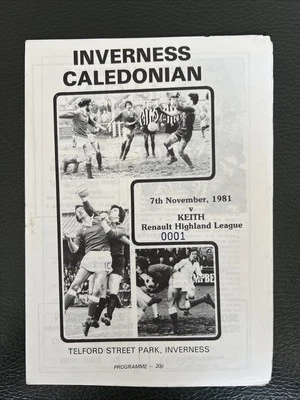 7.11.1981. Inverness Caledonian v Keith, (Highland League). - Image 1 of 2