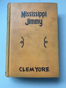 Clem YORE / Mississippi Jimmy Erstausgabe 1933 - Bild 1 von 5