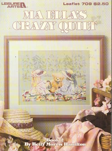 Ma Ella's Crazy Quilt Counted Cross Stitch Book - Picture 1 of 1