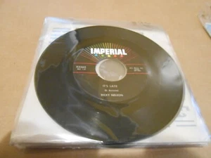 rick nelson - it's late - imperial 5565 - 45rpm 1959 ref#1588 - Picture 1 of 1