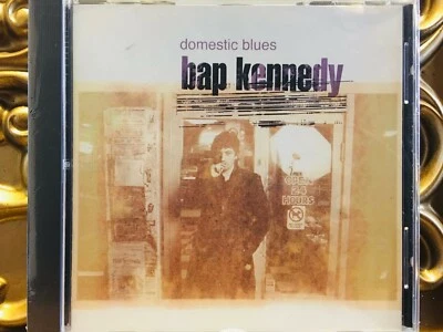 Domestic Blues Bap Kennedy ( CD - 1998 - E Squared - Music ) - Image 1 of 2