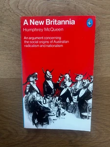 A New Britannia by Humphrey McQueen 1975 Vintage Paperback Scarce - Picture 1 of 15