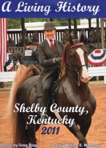 A Living History, Shelby County, Kentucky 2011 - Imagen 1 de 1
