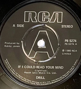 Drill - If I Could Read Your Mind (1980) - 7” 45 Single - UK RCA, Pop - Picture 1 of 7