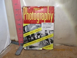 BOOK , THIS IS PHOTOGRAPHY MILLER & BRUMMIT-1947 FIRST EDITION , THIRD PRINTING - Picture 1 of 5