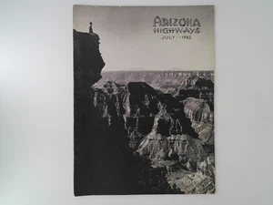 July 1942 Arizona Highways Magazine - Picture 1 of 3