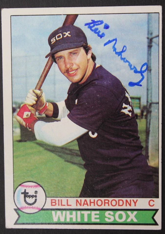 Bill Nahorodny Chicago White Sox Autograph 1979 Topps #169 Signed Baseball Card - Image 1 of 3