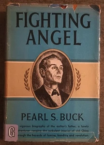 Fighting Angel : Portrait of a Soul by Pearl S. Buck - hardcover book 1936 1st ? - Picture 1 of 1