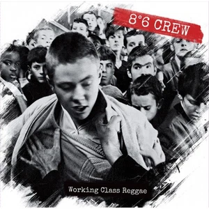 8°6 Crew Working Class Reggae - LP 33T - Picture 1 of 1