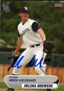 2006 Helena Brewers BROCK KJELDGAARD Signed Card autograph AUTO CANADA