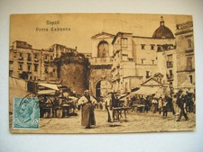 NAPOLI PORTA CAPUANA ANIMATA VIAGGIATA 1909