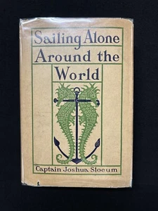 Capt. Joshua Slocum SAILING ALONE AROUND THE WORLD scarce DJ! - Picture 1 of 9