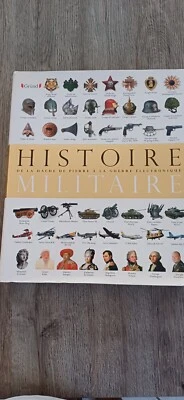 HISTOIRE MILITAIRE DE LA HACHE DE PIERRE A LA GUERRE ELECTRONIQUE - GRUND - 2013 - Photo 1/4