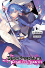 Yuu Shimizu The Demon Sword Master of Excalibur Academy, Vol. 6 LN (Paperback)