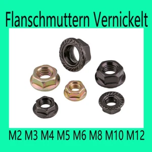 Flanschmuttern Sechskant-Sicherungsmuttern Vernickelte Muttern M2 M3 M4 M5-M16 - Picture 1 of 31