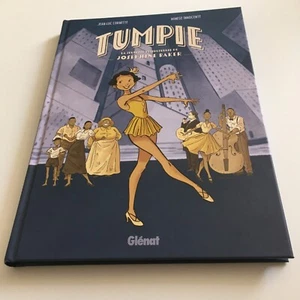 Comic Neu 2025 - Tumpie - Josephine Bakers turbulente Jugend - GLENAT - Bild 1 von 2