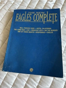 “The New Eagles Complete” Songbook Compiling The Music Of 67 Hits Warner Bros. - Picture 1 of 11