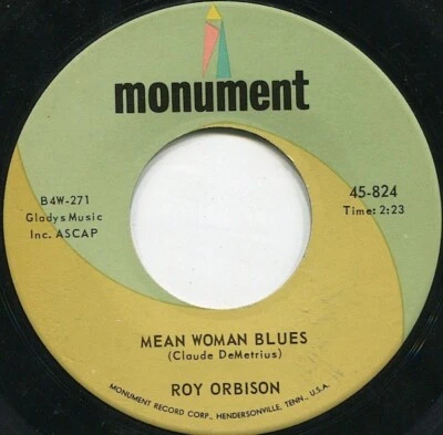 Roy Orbison - Blue Bayou /Mean Woman Blues - 7" Vinyl Records - Monument - 1963 - Image 1 of 2