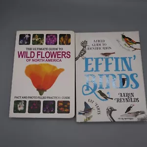 Effin' Birds A Field Guide and Wild Flowers North America Book Lot - Imagen 1 de 9