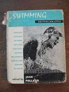 Swimming Australian Style - Jack Pollard - Rare Vintage 1963 Hc/Dj 1st Edition