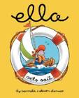 Ella Sets Sail - Hardcover By D'amico, Carmela - Very Good
