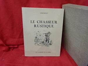 HOUDETOT (Adolphe d') - Der rustikale Jäger. Paris, La Toison d'Or, 1955. - Bild 1 von 12