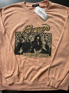 Poison Talk Dirty To Me Sweatshirt Womens Rock Band Retro Shirt M Vinyl Icons - Picture 1 of 11