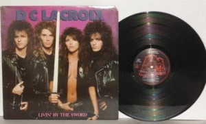 D.C. LACROIX Livin By The Sword LP VG+ Plays Well 1988 Medusa 21991 Metal Vinyl - Picture 1 of 3