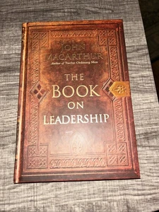 The Book On Leadership Hardcover 2004 by John MacArthur Pre Owned - Imagen 1 de 3