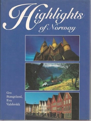 Highlights of Norway By Gro Stangeland, Eva Valebrokk, Alison Ar - Image 1 of 1