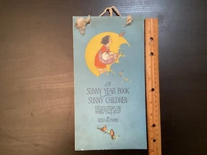A Sunny Year Book for Sunny Children Elizabeth Gordon  Volland Company - Picture 1 of 20