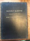 Railway Gazette July 1 & 8 1910 Berne & Birthday Issues Hardbound