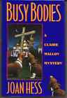 Busy Bodies - Signed First Ediiton (Joan Hess)