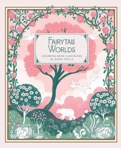Maria Trolle Fairytale Worlds (Copertina rigida) - Picture 1 of 1